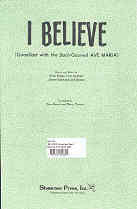 I Believe (quodlibet/bach Gounod Ave Maria) Satb Sheet Music Songbook