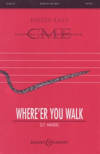 Where Eer You Walk Handel Unison Sheet Music Songbook