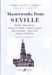 Masterworks From Seville Faber Motet Series Sheet Music Songbook