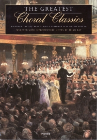 Greatest Choral Classics 1 17 Pieces Satb Pno Org Sheet Music Songbook