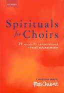 Spirituals For Choirs Chilcott Sheet Music Songbook