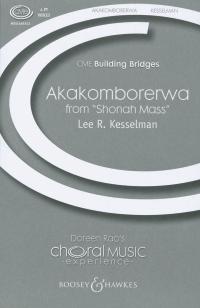 Akakomborerwa Kesselman Ssaa Or Ttbb Sheet Music Songbook