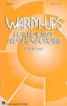 Warm Ups For Pop Jazz And Show Choirs Satb Sheet Music Songbook