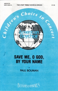 Save Me O God Bouman Ss & Organ Sheet Music Songbook