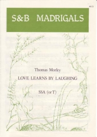 Love Learns By Laughing Morley Ssa Sheet Music Songbook