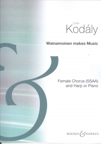Wainamoinen Makes Music Kodaly Ssaa & Harp Sheet Music Songbook