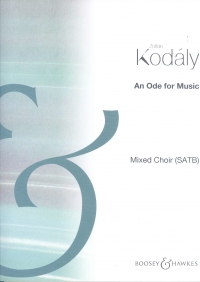 An Ode For Music Kodaly Satb Sheet Music Songbook