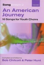 Songstream 2 An American Journey Chilcott/hunt Sheet Music Songbook