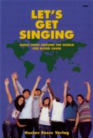 Lets Get Singing Music From Around The World Satb Sheet Music Songbook