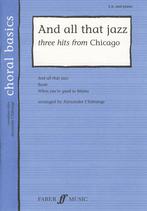 And All That Jazz (3 Hits From Chicago) Sa Sheet Music Songbook