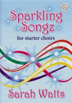 Sparkling Songz For Starter Choirs Watts Book & Cd Sheet Music Songbook