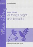All Things Bright & Beautiful Wilberg Sa/piano Sheet Music Songbook