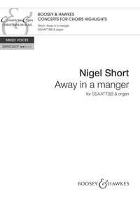 Away In A Manger Short Ssaattbb & Organ Sheet Music Songbook