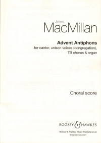 Advent Antiphons Macmillan Unison Tb & Organ Sheet Music Songbook