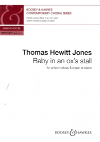 Baby In An Oxs Stall Hewitt Jones Unison Sheet Music Songbook