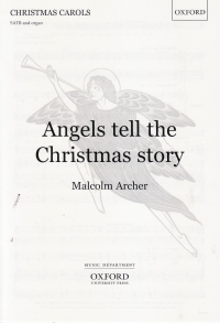 Angels Tell The Christmas Story Archer Satb & Org Sheet Music Songbook