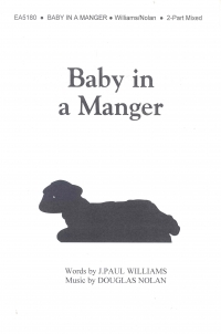 Baby In A Manger 2pt  Nolan & Williams Sheet Music Songbook