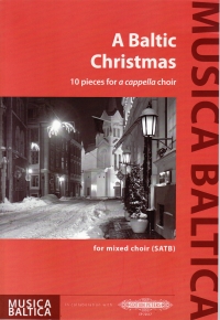 A Baltic Christmas A Cappella Choir Sheet Music Songbook