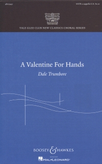 A Valentine For Hands Trumbore Satb A Cappella Sheet Music Songbook