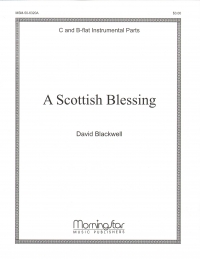 A Scottish Blessing Blackwell Treble Part Only Sheet Music Songbook