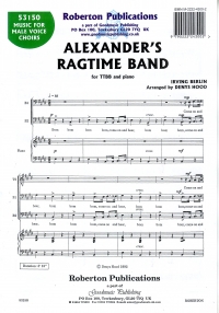 Alexanders Ragtime Band Berlin/hood Male Voices Sheet Music Songbook