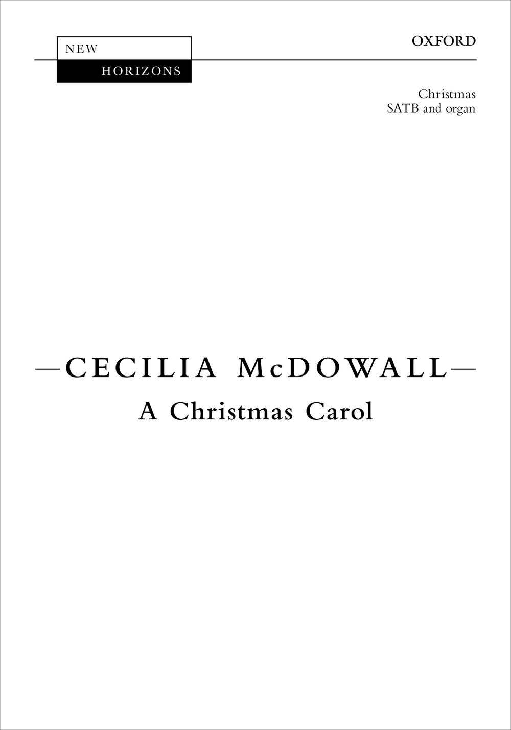 A Christmas Carol Mcdowall Satb & Organ Sheet Music Songbook