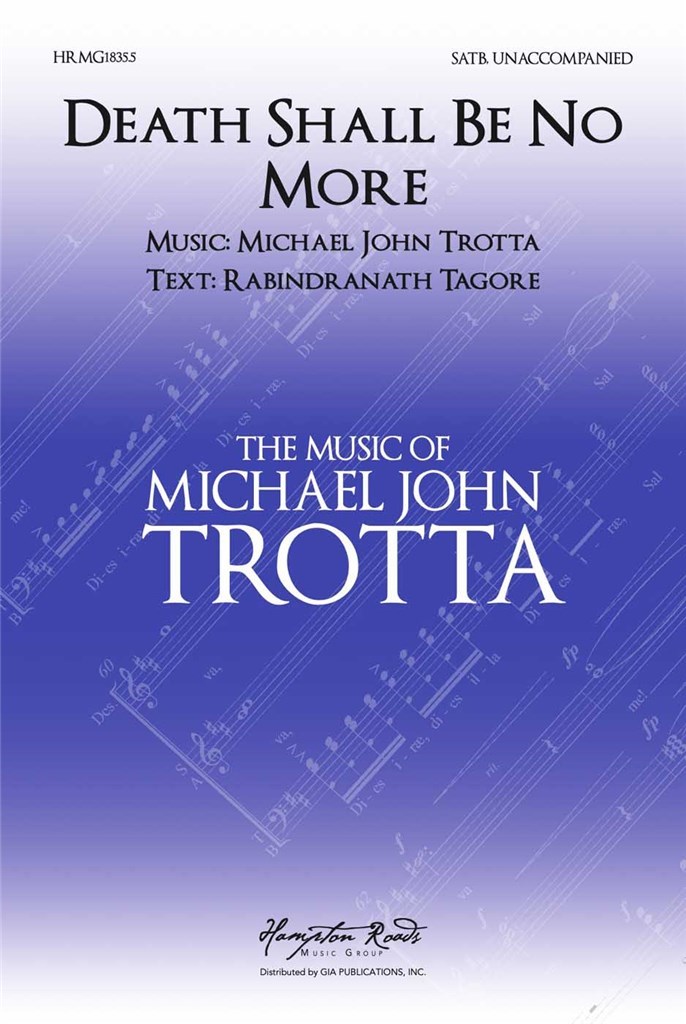Death Shall Be No More Trotta Satb Sheet Music Songbook