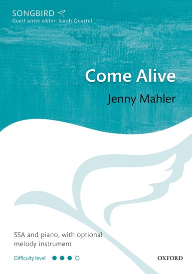 Come Alive Mahler Ssa & Piano Sheet Music Songbook