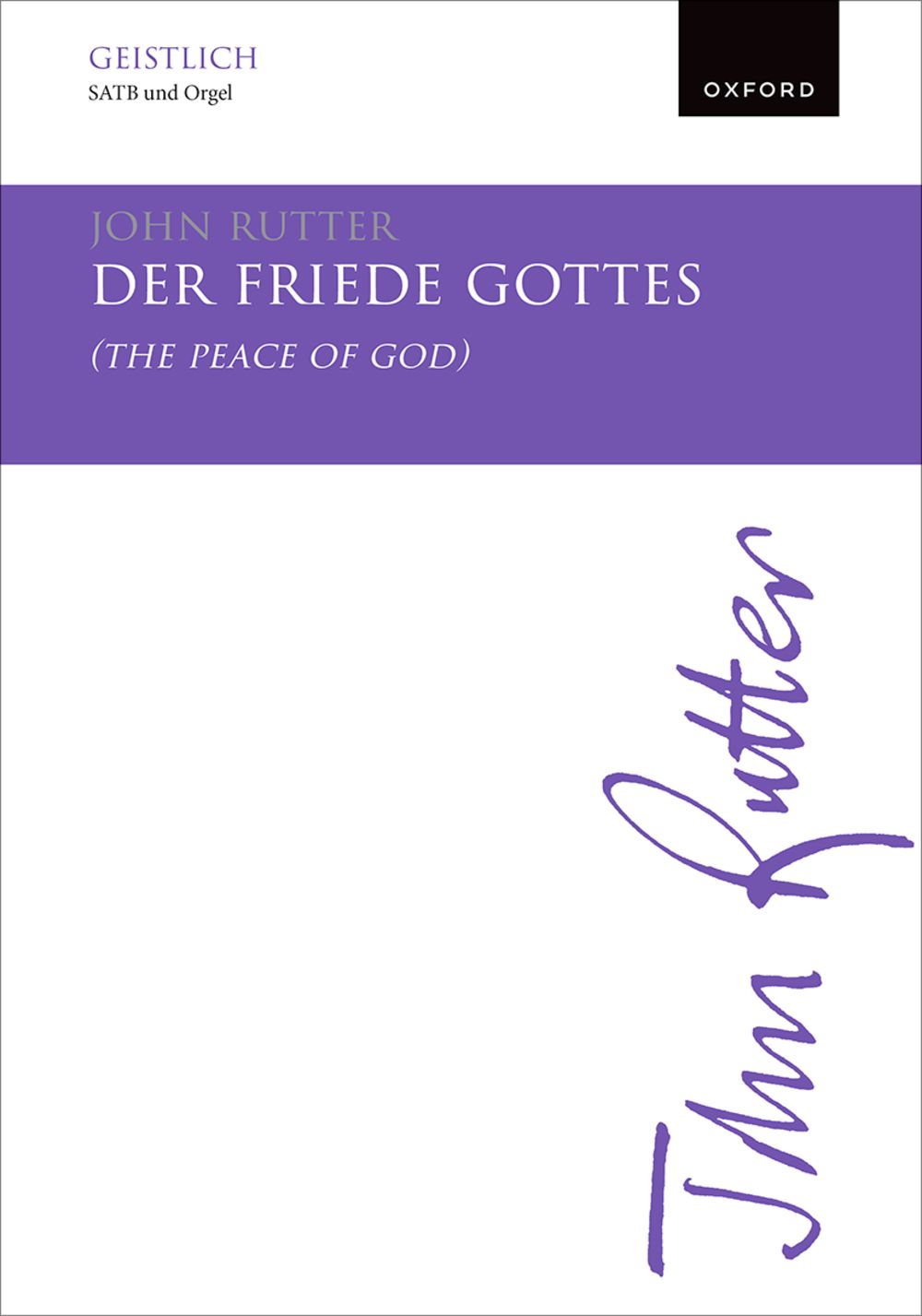 Der Friede Gottes Rutter Satb & Organ/strings Sheet Music Songbook
