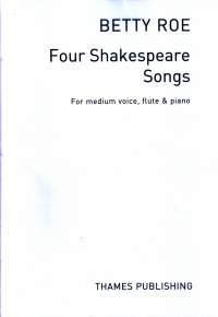 Roe Four Shakespeare Songs Medium Voice Flute Sheet Music Songbook
