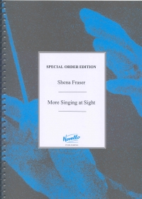 More Singing At Sight Fraser Sheet Music Songbook
