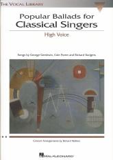 Popular Ballads For Classical Singers High Sheet Music Songbook