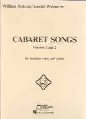 Bolcom Cabaret Songs Vol 1 & 2 Sheet Music Songbook