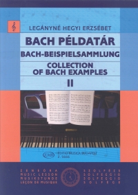 Legany-hegyi Collection Of Bach Examples Vol 2 Bk Sheet Music Songbook