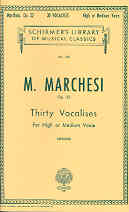Marchesi 30 Vocalises Op32 High/medium Voice Sheet Music Songbook