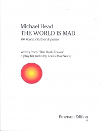 Head World Is Mad Voice Clarinet & Piano Sheet Music Songbook
