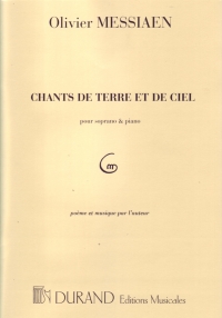Messiaen Chants De Terre Et De Ciel Voice & Piano Sheet Music Songbook