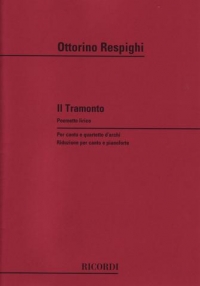 Respighi Il Tramonto Voice & Piano Sheet Music Songbook