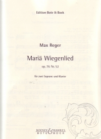 Reger Mariae Wiegenlied Op76/52 Sheet Music Songbook