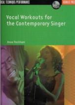 Vocal Workouts For The Contemporary Singer + Audio Sheet Music Songbook