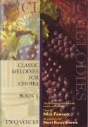 Classic Melodies For Choirs Book 1 Two Voices Sheet Music Songbook