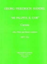 Handel Mi Palpita Il Cor Cantata Alto/flute/piano Sheet Music Songbook