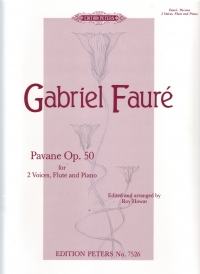 Faure Pavane 2 Voices Flute & Piano Sheet Music Songbook