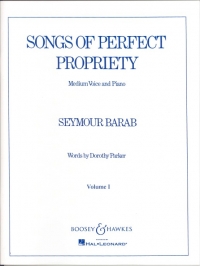 Barab Songs Of Perfect Propriety Soprano & Piano Sheet Music Songbook