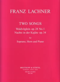 Lachner 2 Songs Op28 & Op34 Soprano Horn Piano Sheet Music Songbook