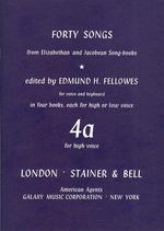 40 Songs From Elizabethan/jacobean Songbks 4a High Sheet Music Songbook
