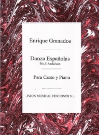 Granados Andaluza (danza Espanola No 5) Voice & Pf Sheet Music Songbook