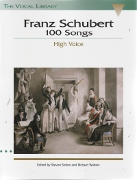 Schubert 100 Songs High Voice Sheet Music Songbook