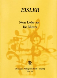 Eisler Die Mutter 9 Lieder Sheet Music Songbook