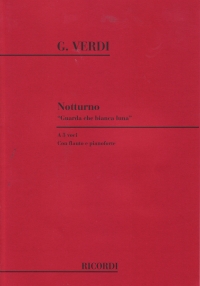 Verdi Guarda Che Bianca Luna 3 Voices, Flute & Pf Sheet Music Songbook